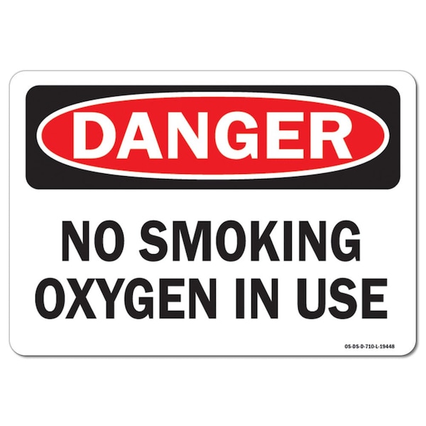 OSHA Danger Sign, No Smoking Oxygen In Use, 14in X 10in Aluminum, 10" W, 14" L, Landscape